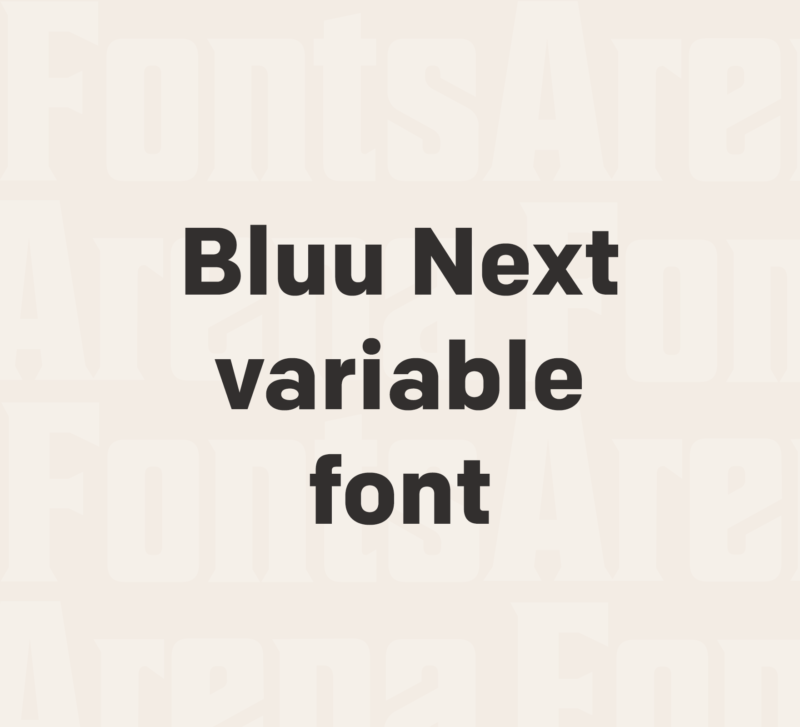 Bluu Next variable font