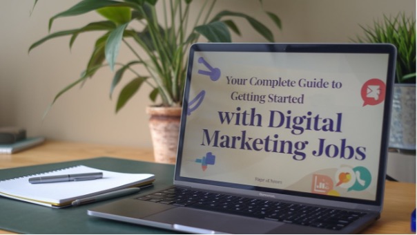 Why Digital Marketing Jobs Are in High Demand