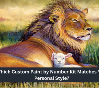 ResourcesWhich Custom Paint by Number Kit Matches Your Personal Style?