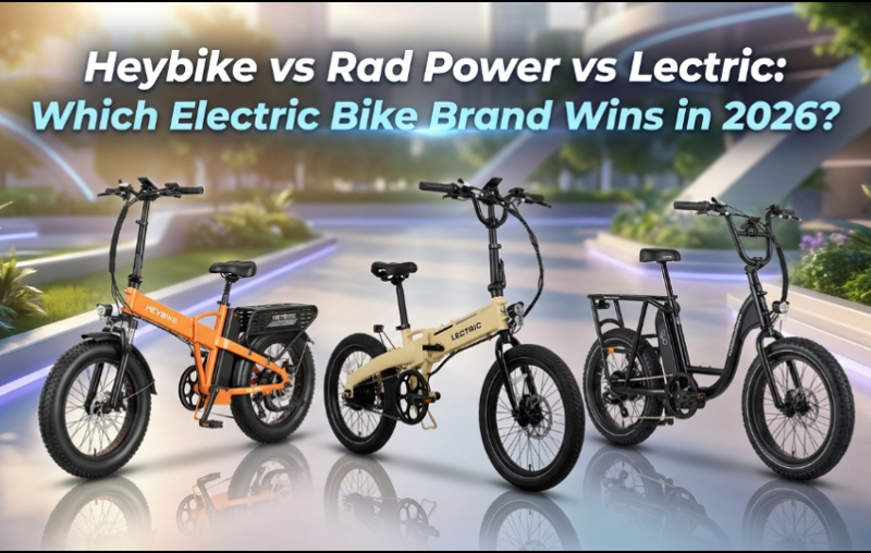 Heybike vs Rad Power vs Lectric: Which Electric Bike Brand Wins in 2026?